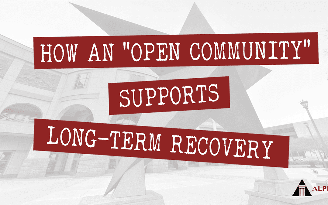 How an “Open Community” Supports Long-term Recovery